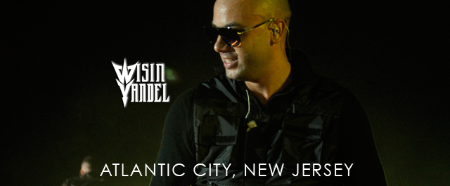 FOTOS DE WISIN Y YANDEL EN ATLANTIC CITY